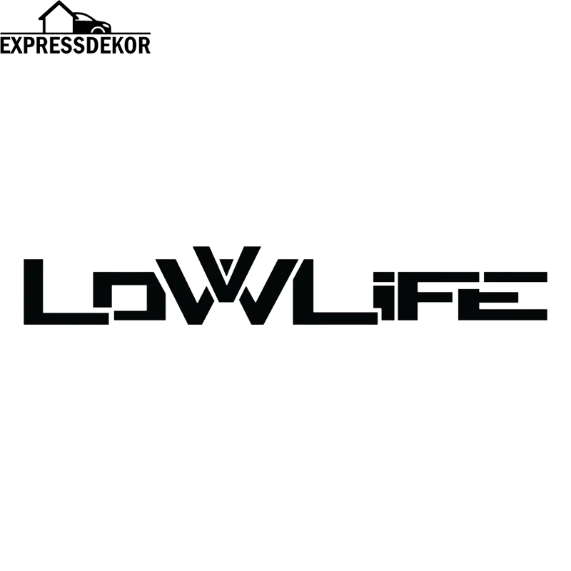 "LowLife" Dekal