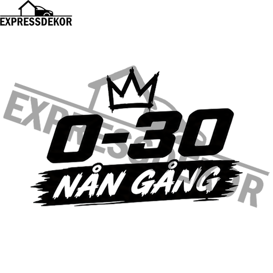 "0-30 Nån gång" Dekal