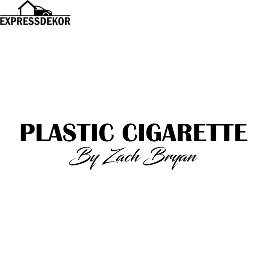 "Plastic Cigarette" Dekal